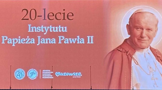 JUBILEUSZ INSTYTUTU PAPIEŻA JANA PAWŁA II